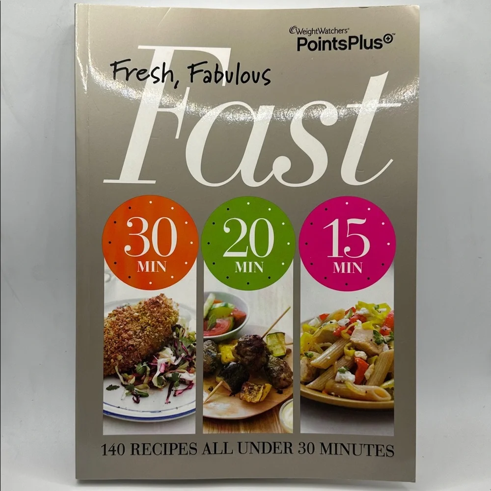 Weight Watchers Points Plus Fresh, Fabulous, Fast 140 Recipes Cookbook Pre-owned